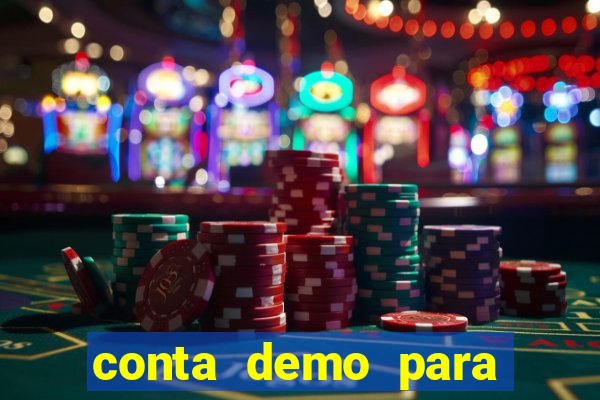 conta demo para jogar fortune tiger